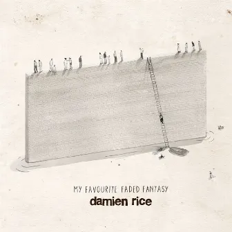 My Favourite Faded Fantasy by Damien Rice