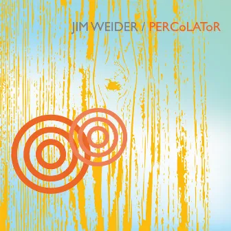 Percolator by Jim Weider