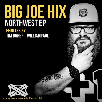 Northwest EP by Big Joe Hix