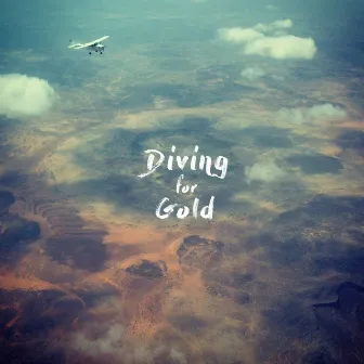 Diving For Gold by Chester Travis