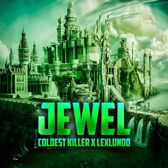 JEWEL by Danny Deadshot