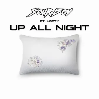 Up All Night by Sourboy