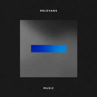 Relevans by Relevans Music