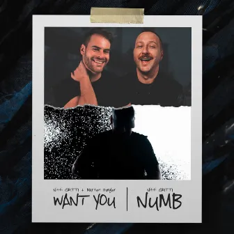 Want You / Numb by NITTI