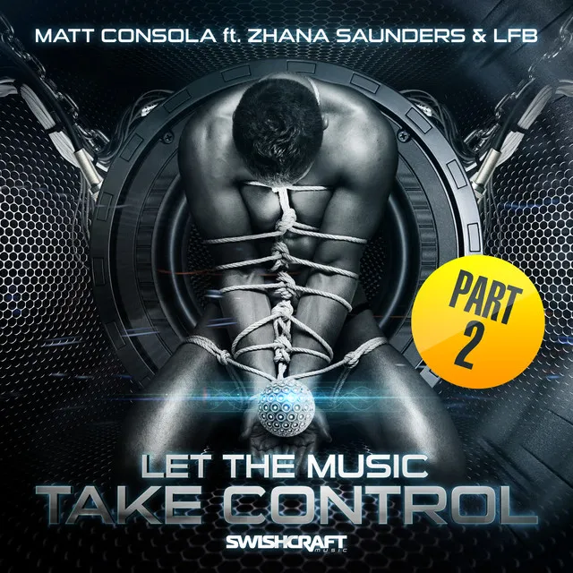 Let the Music Take Control (Part 2)