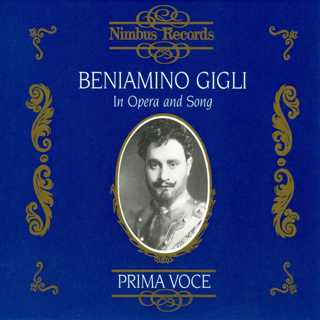 Beniamino Gigli in Opera and Song