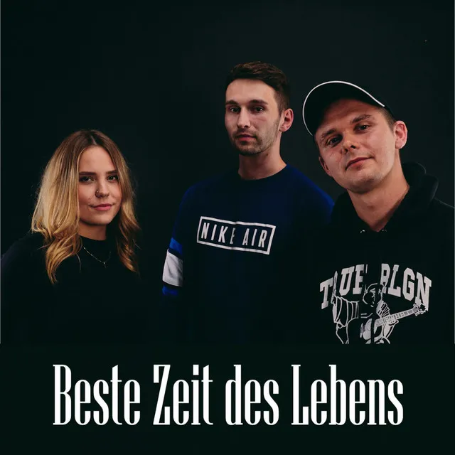 Beste Zeit des Lebens