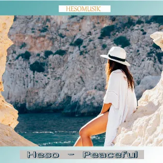 Peaceful by Heso