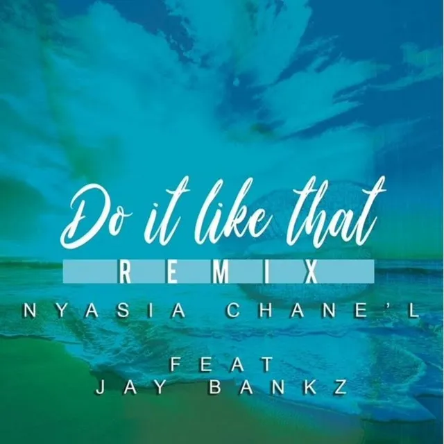 Do It Like That (Remix)