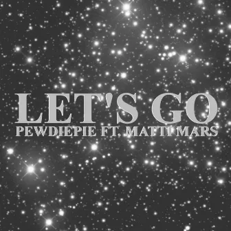 Let's Go by Matti Mars