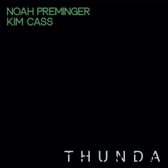 Thunda by Kim Cass