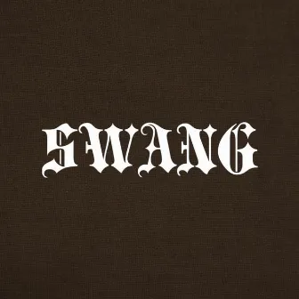 Swang by Amergosa