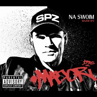 Na swoim by Major SPZ