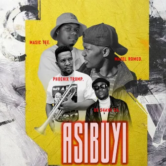 Asibuyi by Mazel Romeo