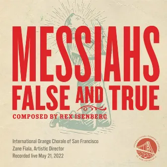 Messiahs: False and True by Zane Fiala