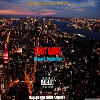 I Got Game by Smokey Gee