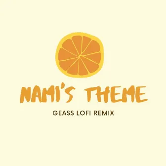 Nami's Theme (One Piece Lofi) by Geass Studio