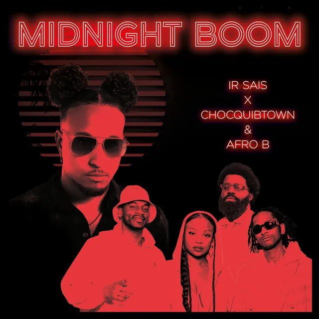 Midnight Boom - with ChocQuibTown & Afro B