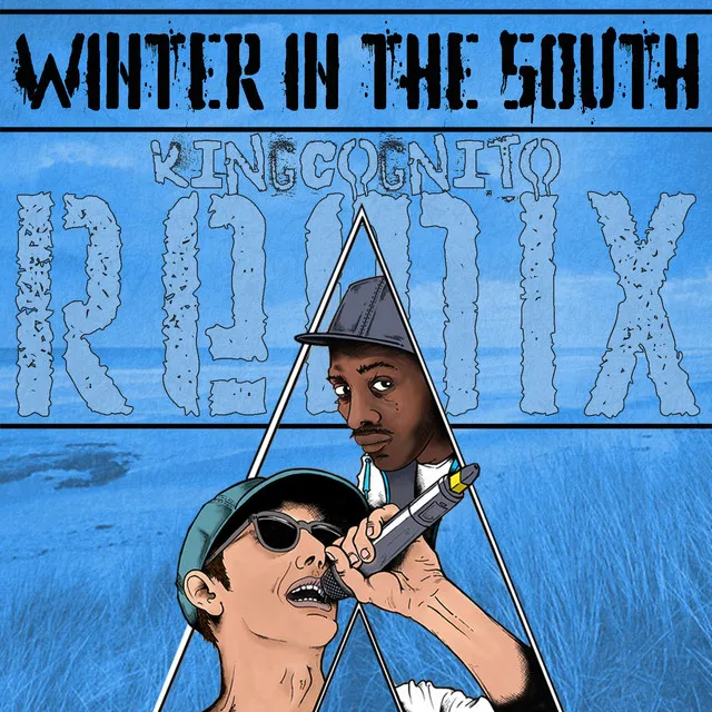 Winter In The South - Kingcognito Remix