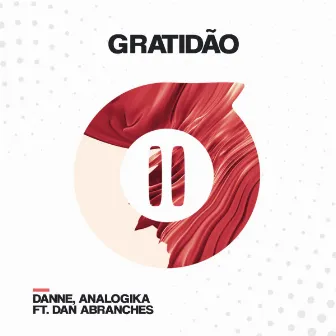 Gratidão by Analogika