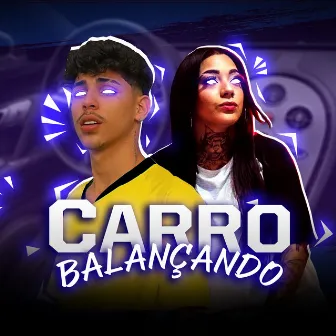 Carro Balançando by Gabryel Cassiano