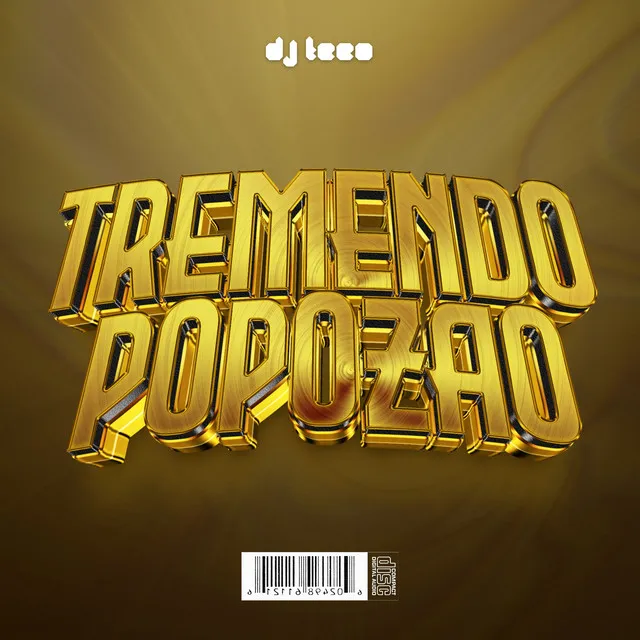 Tremendo Popozao - Remix