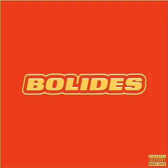 Bolides by Bolides