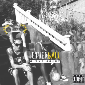 Tetherball by TXE