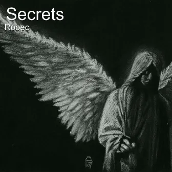 Secrets (Instrumental Version) by Robec