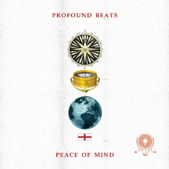 Peace of Mind by Profound Beats