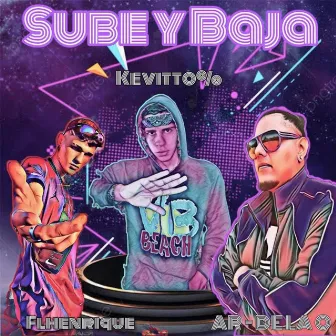 Sube y Baja by Kevitto %