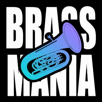 Brassmania by Remedy