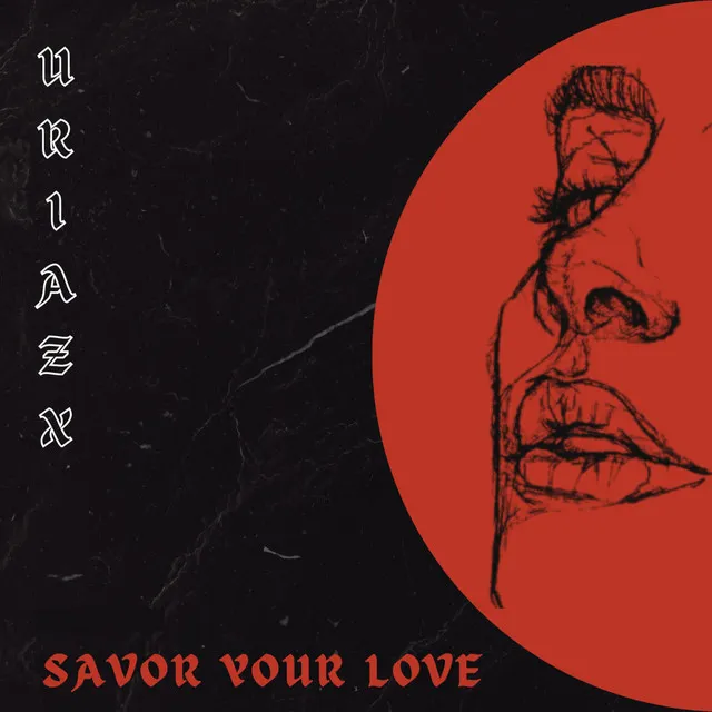 Savor Your Love