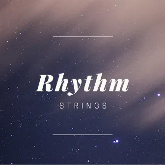 Rhythm Strings 4 Cinema by Nick Med