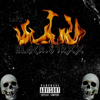 Black.Strxx by TRxx