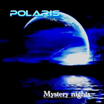 Mystery nights by Polaris