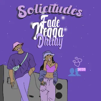 Solicitudes by Fade Negga