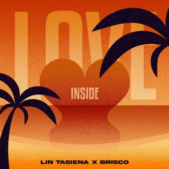 love inside by Brisco