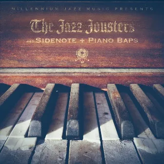 Sidenote: Piano Baps by The Jazz Jousters