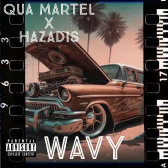 Wavy by Qua Martel