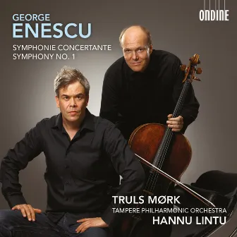 Enescu: Symphonie concertante, Op. 8 & Symphony No. 1, Op. 13 by Tampere Filharmonia