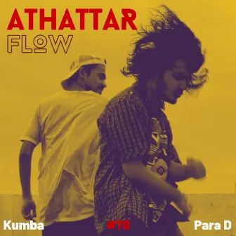 Athattar Flow by Electro Stunners