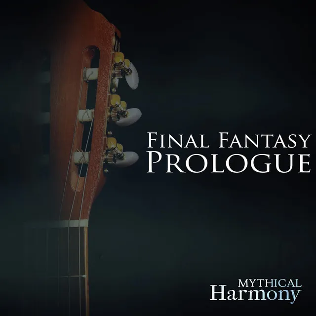 Final Fantasy Prologue