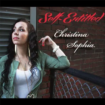 Self-Entitled by Christina Sophia