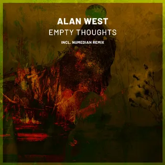 Empty Thoughts by Alan West