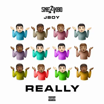 Really by J Boy