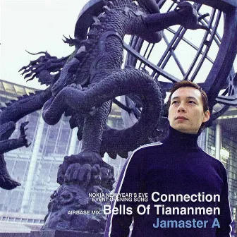 Connection / Bells of Tiananmen - Airbase Mix by JAMASTER A