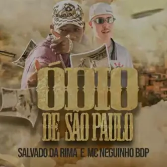 ÓDIO DE SP by Salvador da Rima