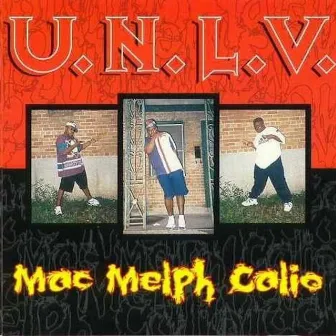 Mac Melph Calio by U.N.L.V.