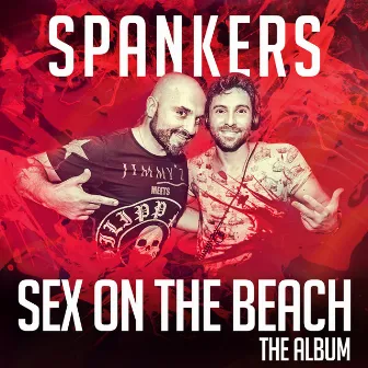 Sex On The Beach 2016 by Spankers